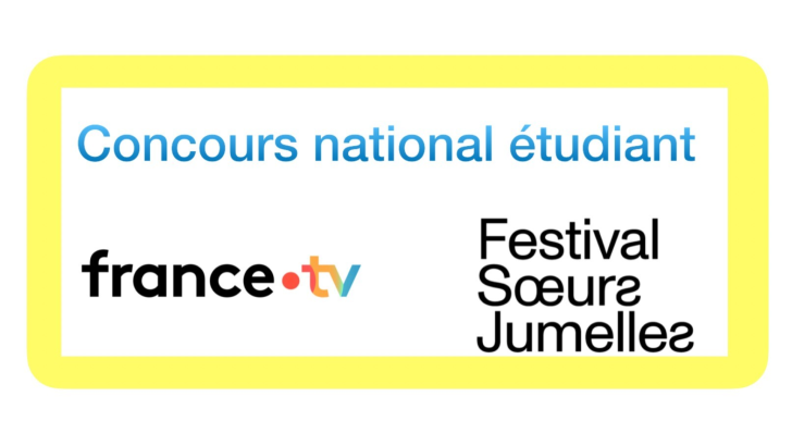 Image, son : France Télévisions et le Festival Sœurs Jumelles s’associent pour valoriser les jeunes talents ! 